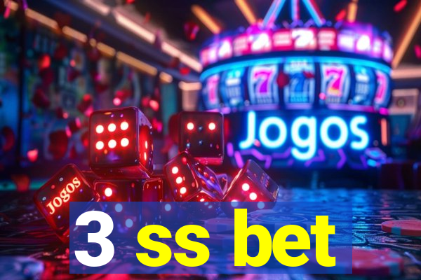 3 ss bet